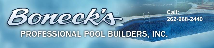 Boneck's Professional Pool Builders, Inc.